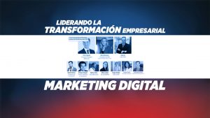 Liderando la transformación empresarial: marketing digital